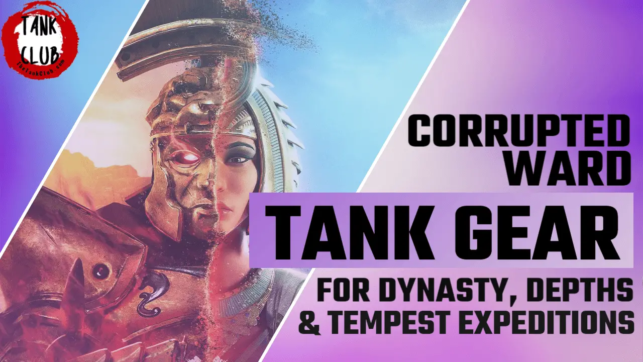 Corrupted Ward Tank Gear