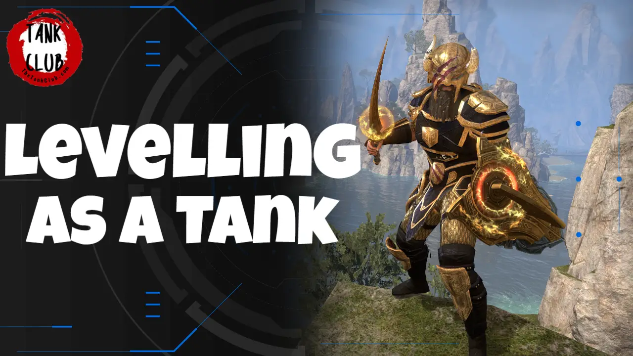 Levelling As A Tank