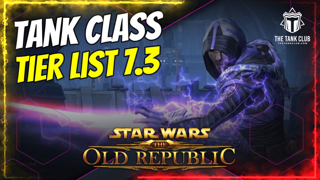 SWTOR Tank Class Tier List