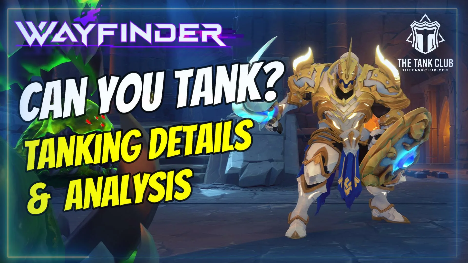 Can You Tank in Wayfinder?