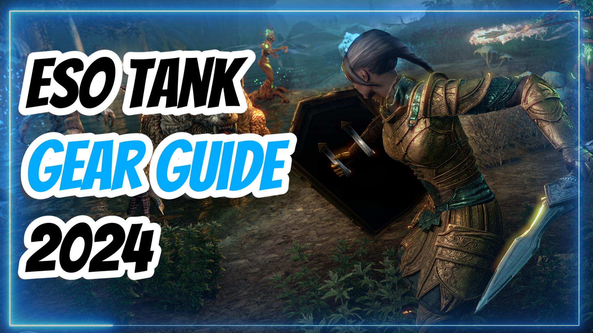 ESO Tank Gear Guide