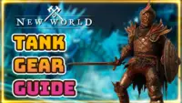 New World Tank Gear Guide