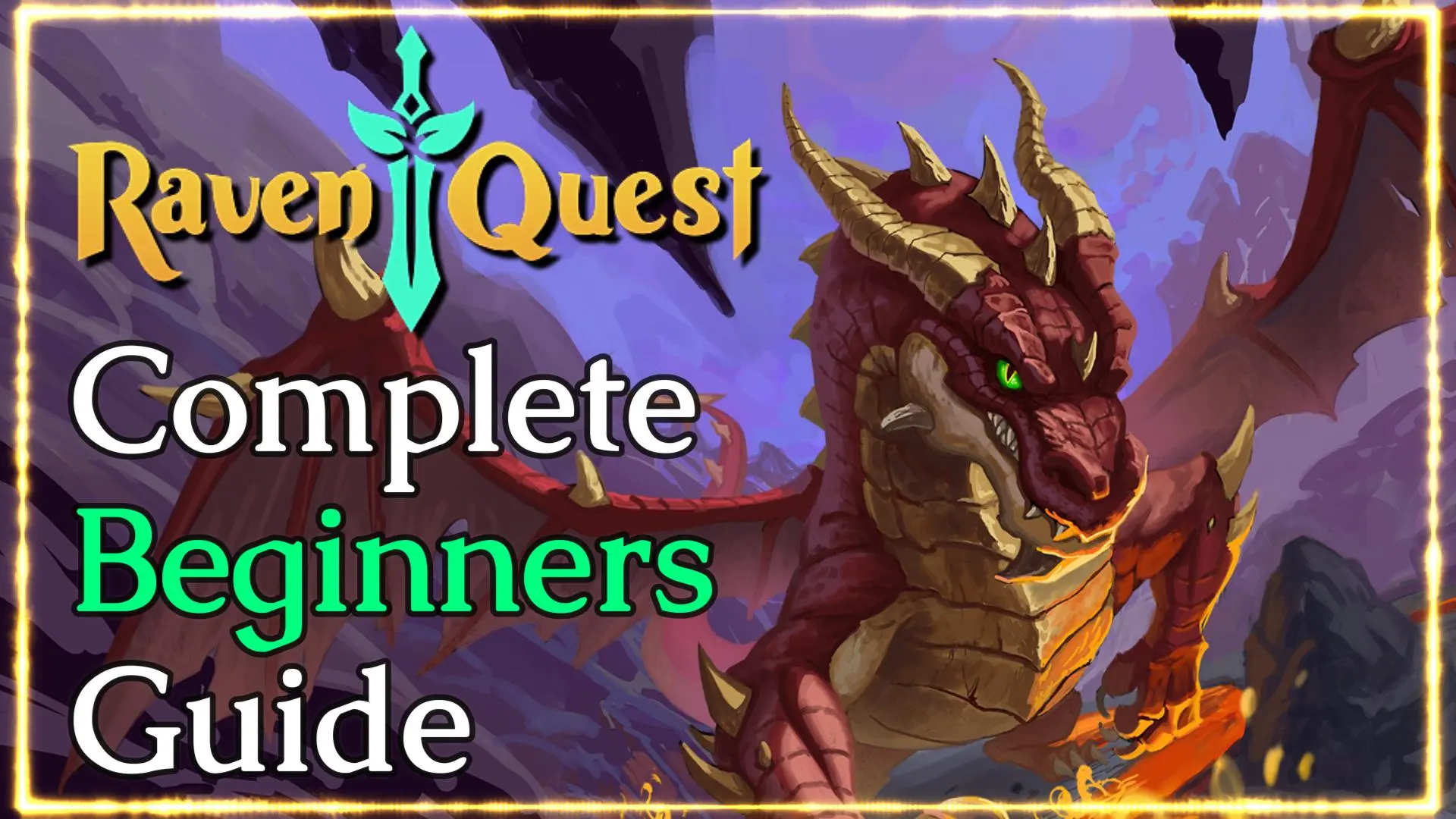 RavenQuest Complete Beginners Guide