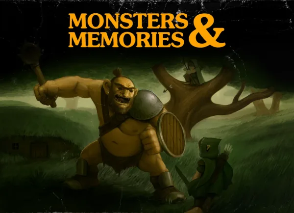 Monsters & Memories