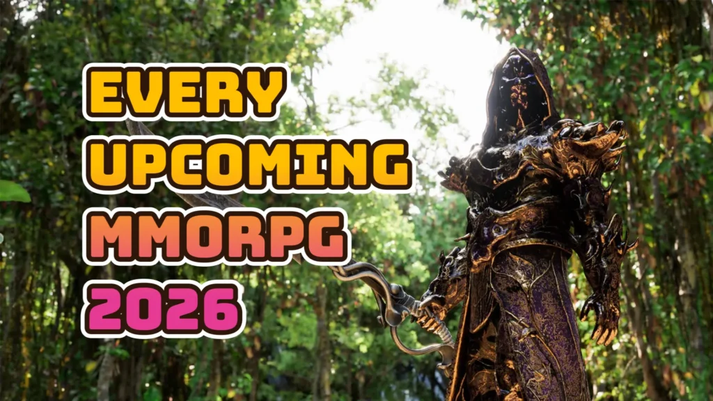 Every Upcoming MMORPG 2026